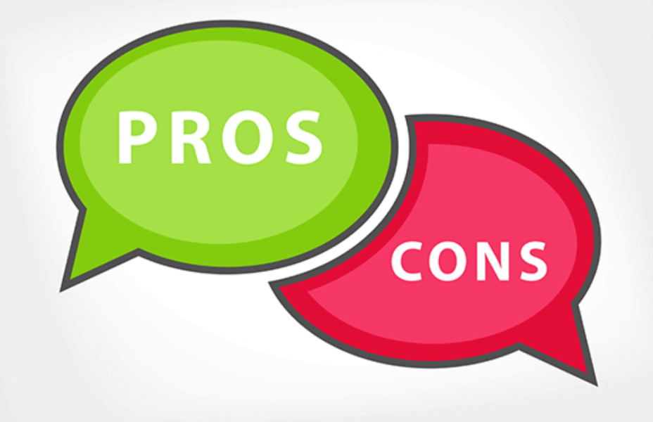 Pros and Cons